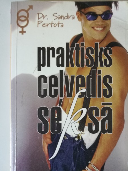 Praktiskais ceļvedis seksā
