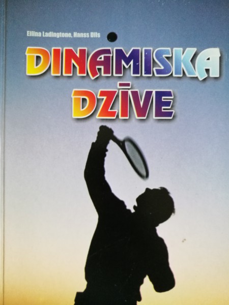 Dinamiska dzīve