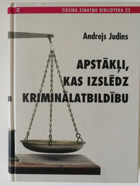 Apstākļi, kas izslēdz kriminālatbildību