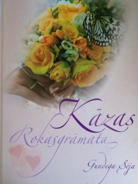 Kāzas. rokasgrāmata