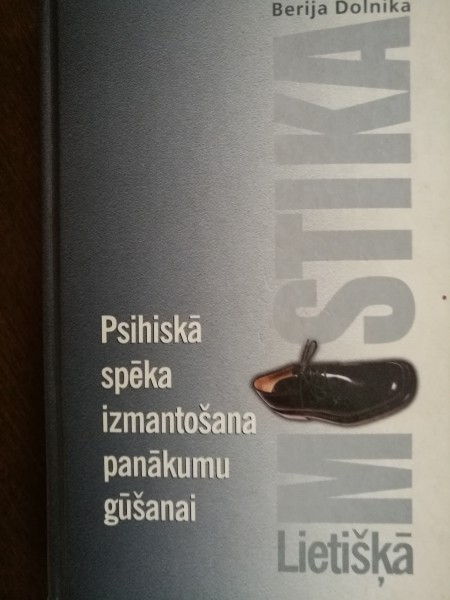Psihiskā spēka izmantošana panākumu gūšanai