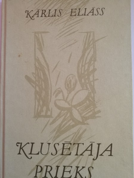 Klusētāja prieks