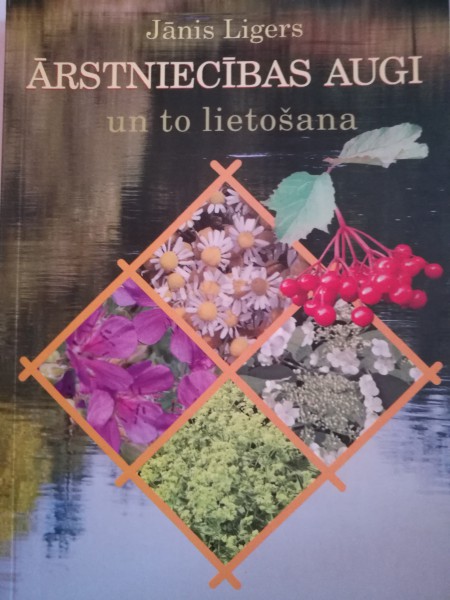 Ārstniecības augi un to lietošana