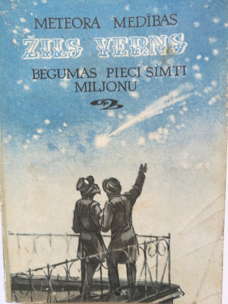 Meteora medības. Begumas pieci simti miljonu