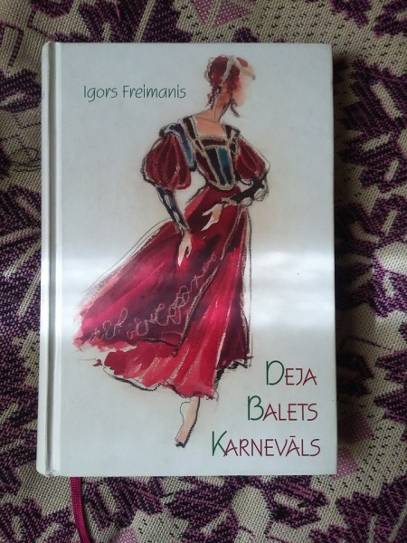 Deja. Balets. Karnevāls
