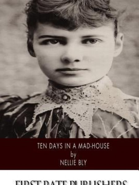 Ten days in a madhouse