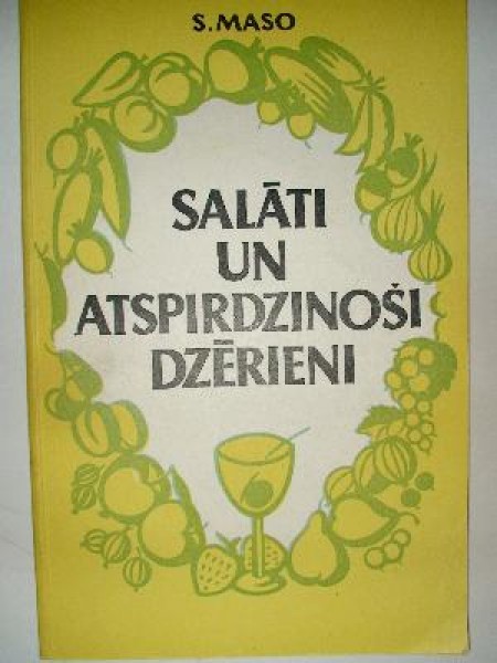 Salāti un atspirdzinoši dzērieni