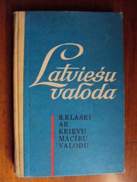 Latviešu valoda 9. klasei ar krievu mācību valodu