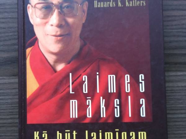 Laimes māksla. Kā būt laimīgam darbā