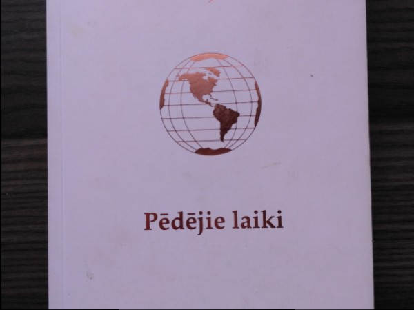 Pēdējie laiki. 