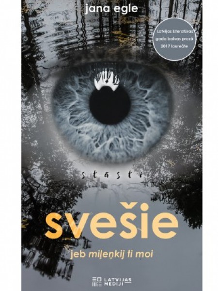 Svešie jeb Miļeņkij ti moi