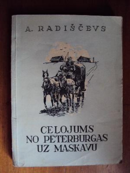 Ceļojums no Pēterburgas uz Maskavu 