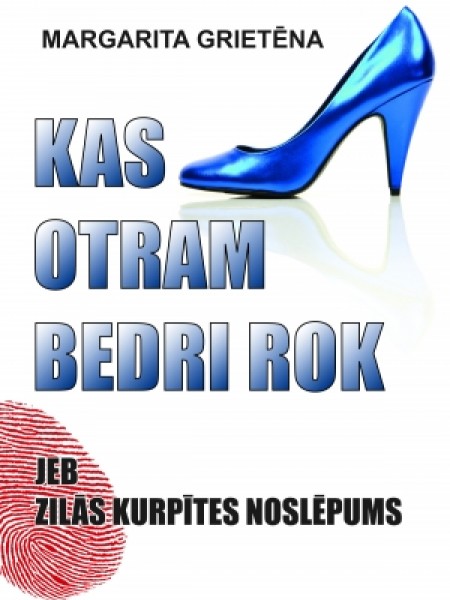 Kas otram bedri rok