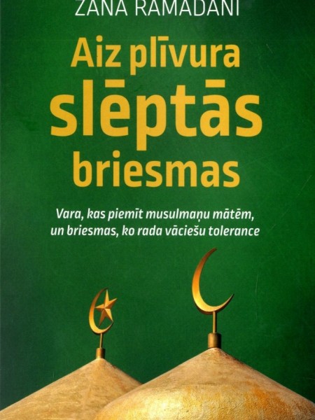 Aiz plīvura slēptās briesmas