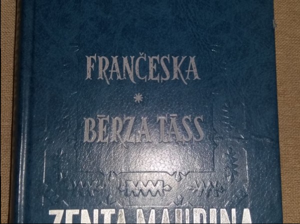 Frančeska. Bērza tāss