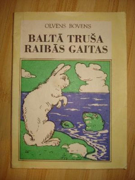 Baltā truša raibās gaitas 