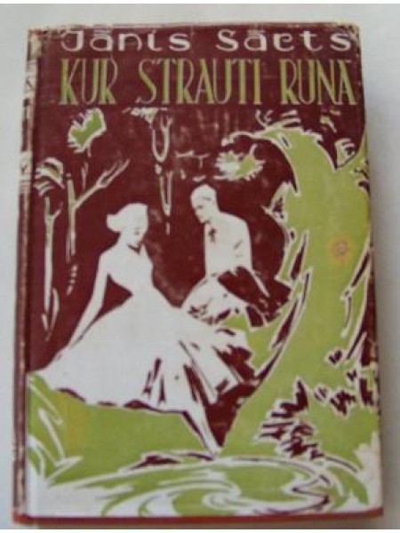 Kur strauti runā 