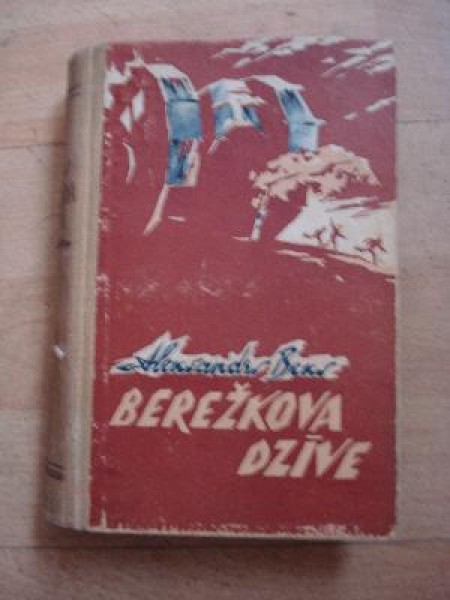 Berežkova dzīve 