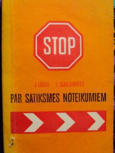 Par satiksmes noteikumiem 