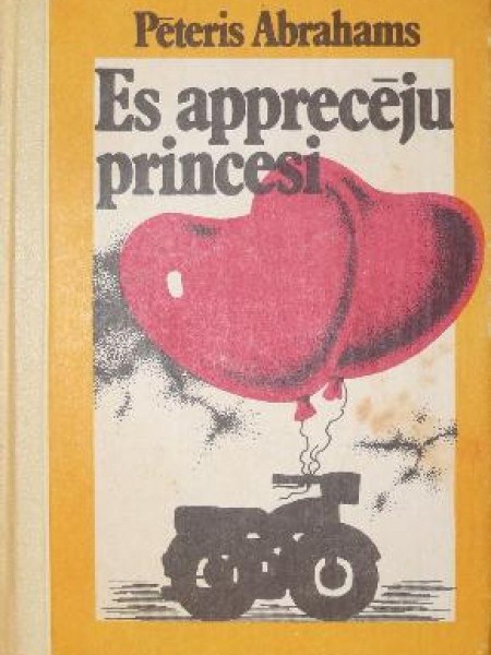 Es apprecēju princesi 