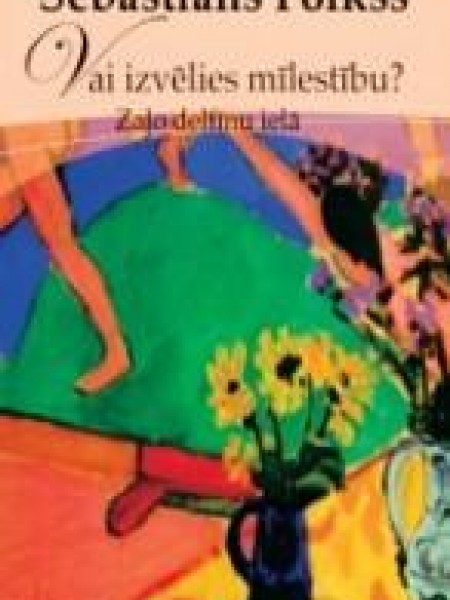 Vai izvēlies mīlestību?