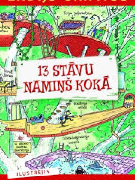 13 stāvu namiņš kokā