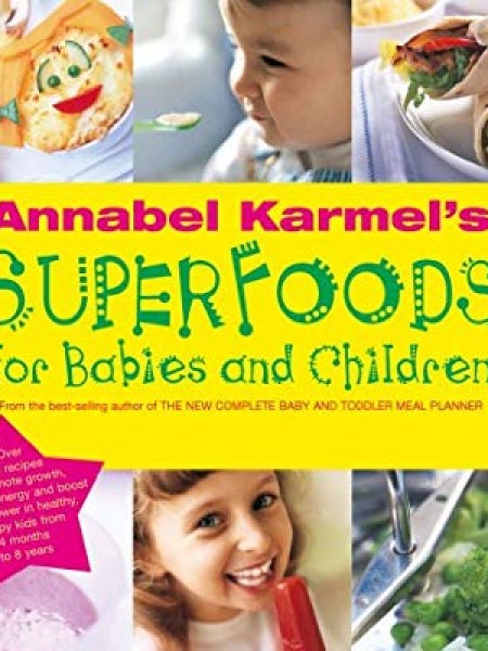Superfoods for Babies and Children