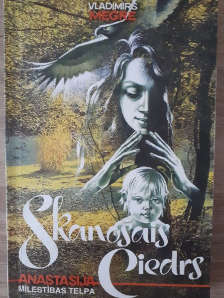 Skanošais ciedrs.Anastasija,mīlestības telpa.