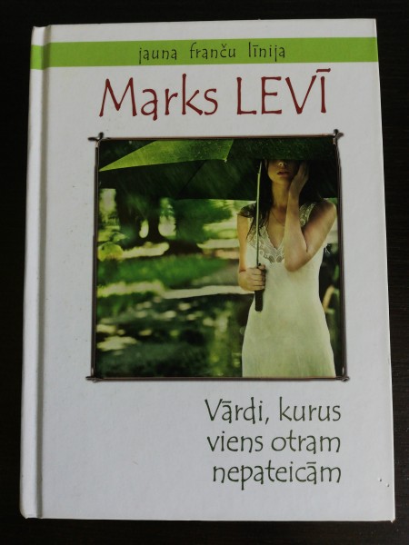 Vārdi, kurus viens otram nepateicām