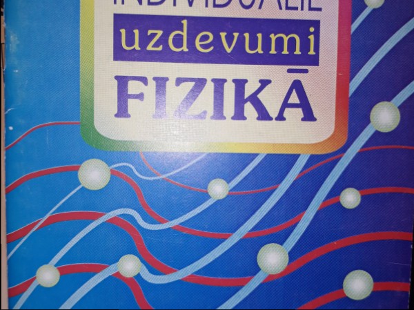 Individuālie uzdevumi fizikā