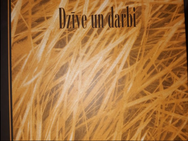 Dzīve un darbi IV sējums