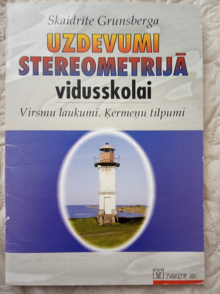 Uzdevumi stereometrijā vidusskolai