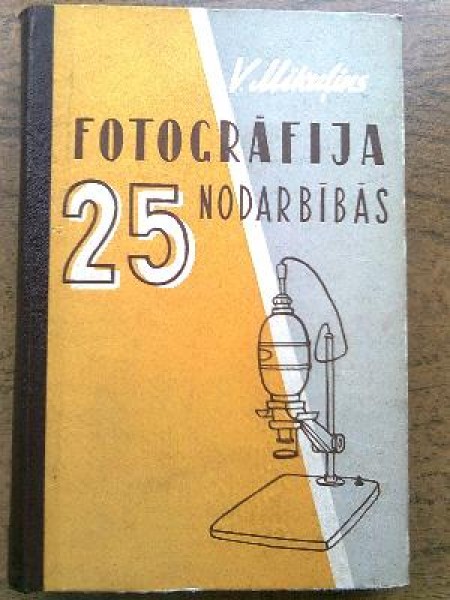Fotogrāfija 25 nodarbībās 