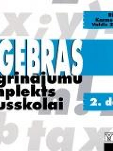 Algebras vingrinājumu komplekts vidusskolai 2. daļa 