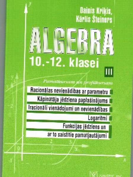 Algebra 10.-12. klasei 3. daļa 