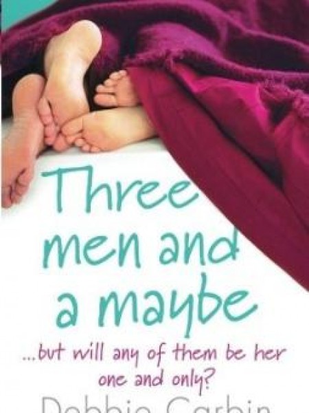 Three Men and a Maybe