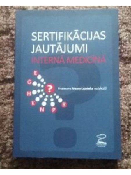 Sertifikācijas jautājumi internā medicīnā