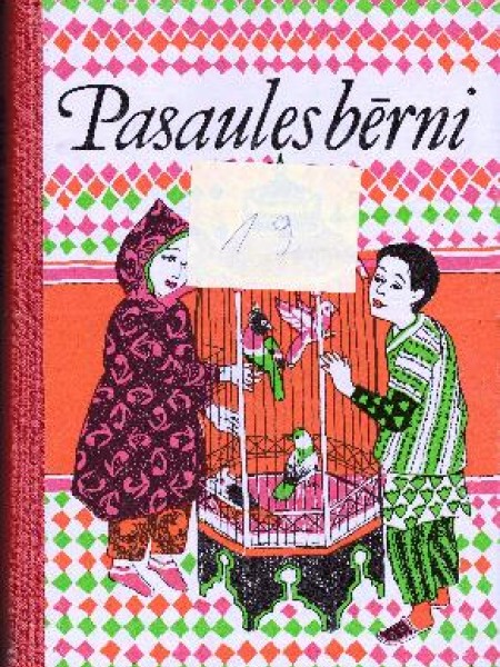 Pasaules bērni - 19 gadagājums 