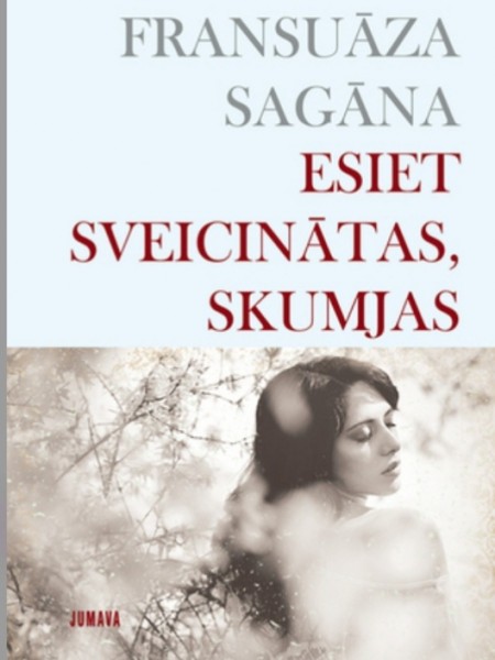 Esiet sveicināts skumjas 