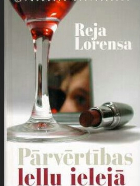 Pārvērtības leļļu ielejā