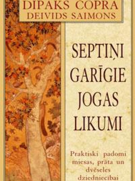 Septiņi garīgie jogas likumi