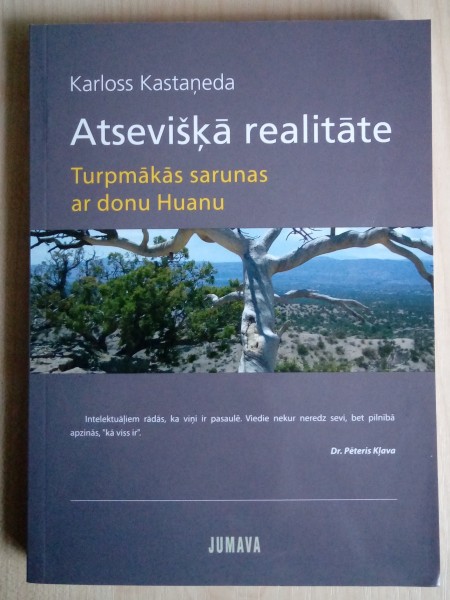Atsevišķā realitāte. Turpmākas sarunas ar donu Huanu