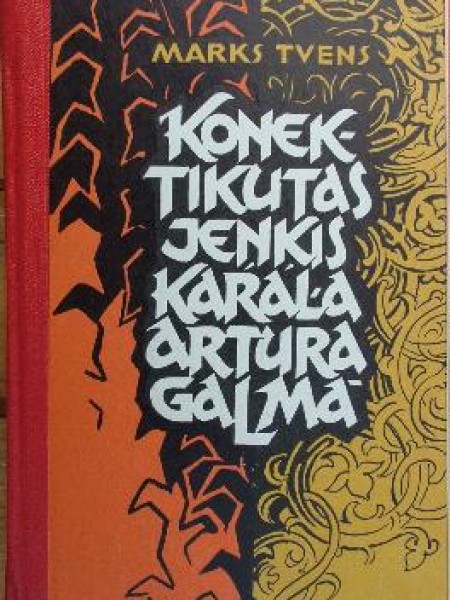 Konektikutas jeņķis karaļa Artura galmā 