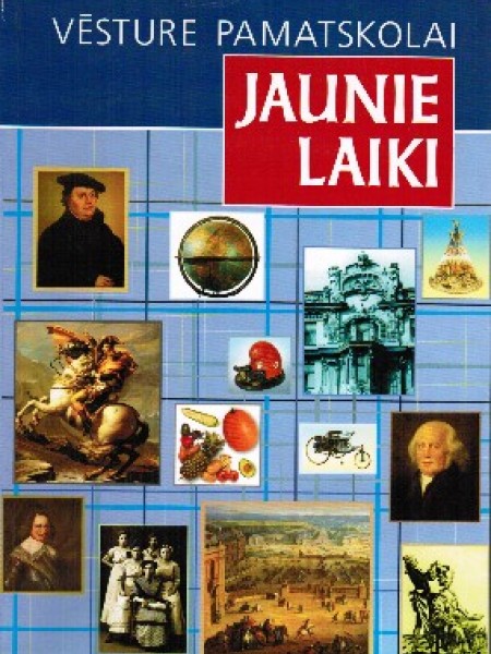 Vēsture pamatskolai. Jaunie laiki 
