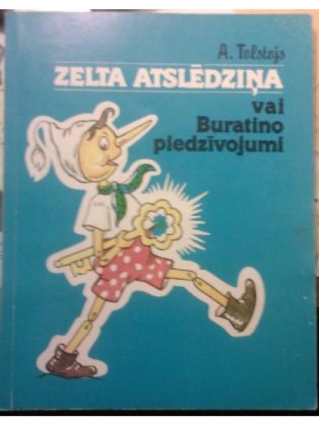 Zelta atslēdziņa vai Buratino piedzīvojumi