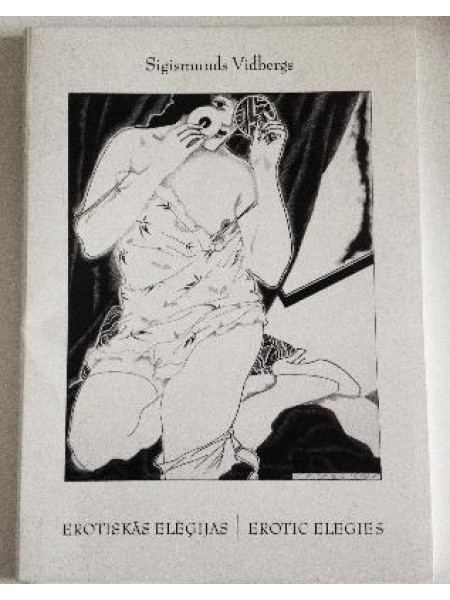 Sigismunds Vidbergs Erotiskās Elēģijas 