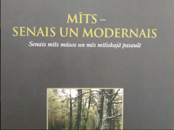 Mīts- senais un modernais