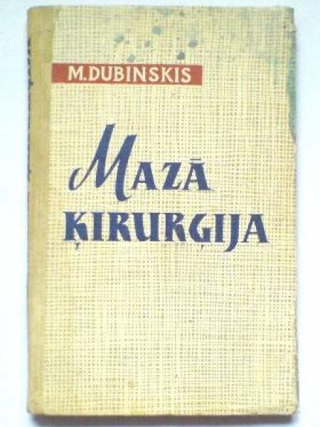 Mazā ķirurģija. 