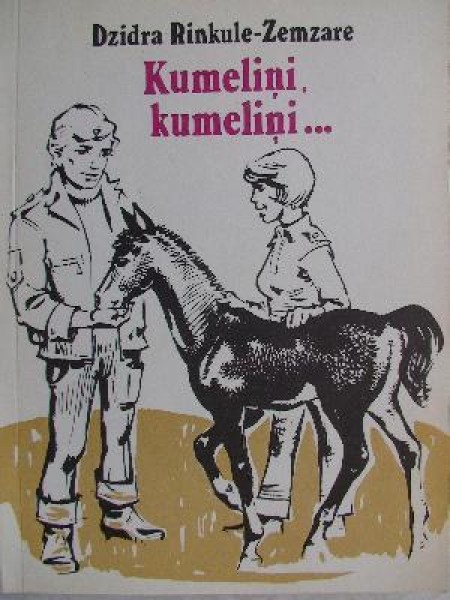 Kumeliņi, kumeliņi 
