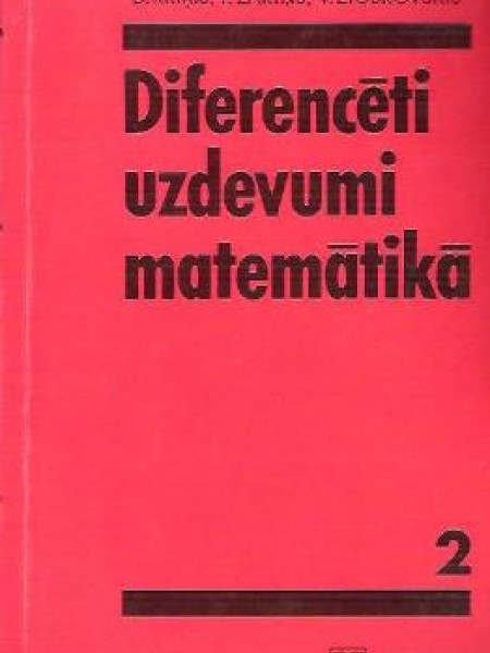 Diferencēti uzdevumi matemātikā 2